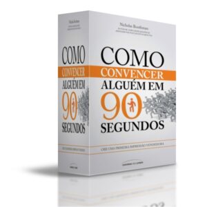 Como Convencer Alguém em 90 Segundos - Download Digital