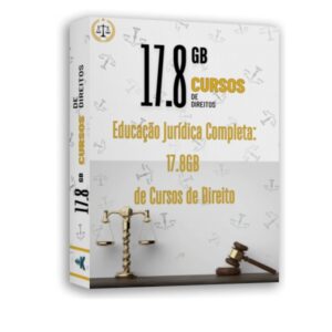 17.8GB Cursos de Direito - Educação Jurídica Completa