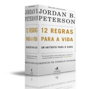 12 Regras para a Vida - Livro de Jordan B. Peterson