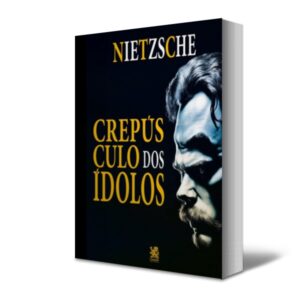 Capa do Livro Crepúsculo dos Ídolos de Friedrich Nietzsche