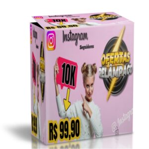 Pacote de 10K seguidores no Instagram por R$ 99,90 - oferta especial